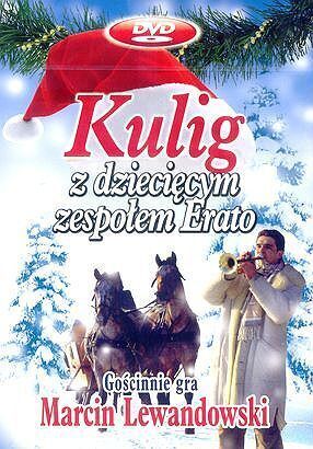 Zdjęcie do ERATO, LEWANDOWSKI MARCIN  - Kulig z dziecięcym zespołem Erato
