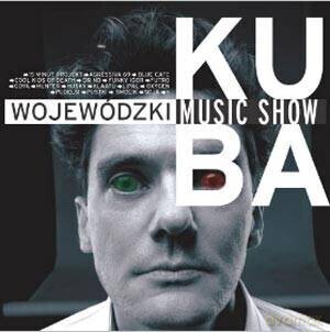 Zdjęcie do Kuba Wojew&oacute;dzki Music Show