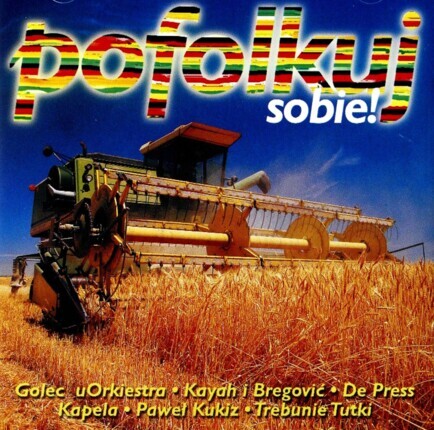Zdjęcie do Pofolkuj sobie!