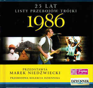 Zdjęcie do 25 Lat Listy Przeboj&oacute;w Tr&oacute;jki - 1986