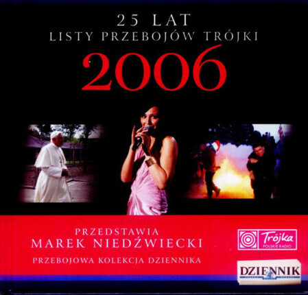 Zdjęcie do 25 Lat Listy Przeboj&oacute;w Tr&oacute;jki - 2006