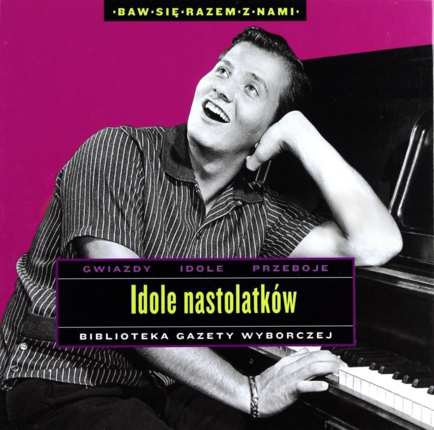 Zdjęcie do Idole Nastolatk&oacute;w (Biblioteka Gazety Wyborczej)