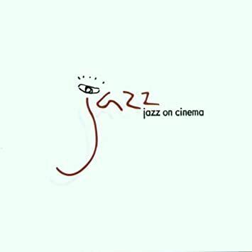 Zdjęcie do Jazz On Cinema