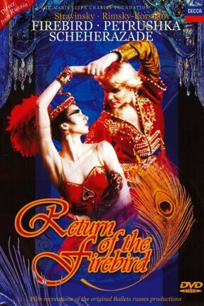 Zdjęcie do STRAWINSKI IGOR, RIMSKI-KORSAKOW NIKOŁAJ - Return Of The Firebird (Firebird, Petrushka, Scheherazade)