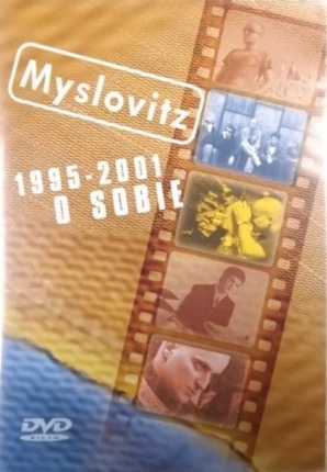 Zdjęcie do MYSLOVITZ - 1995-2001 O sobie