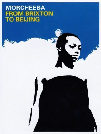 Zdjęcie do MORCHEEBA - From Brixton To Beijing