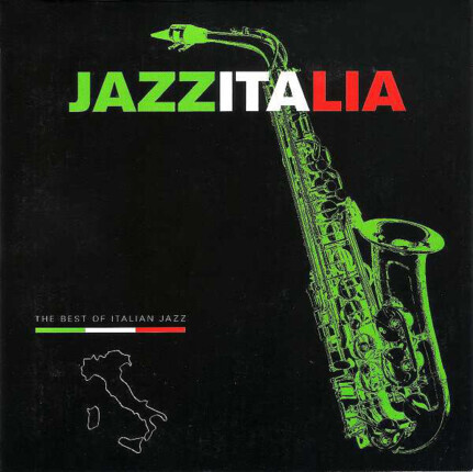 Zdjęcie do JazzItalia - The Best Of Italian Jazz