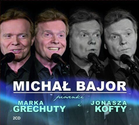 Zdjęcie do BAJOR MICHAŁ - Piosenki Marka Grechuty i Jonasza Kofty