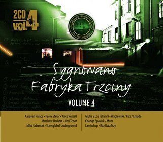 Zdjęcie do Sygnowano Fabryka Trzciny vol. 4