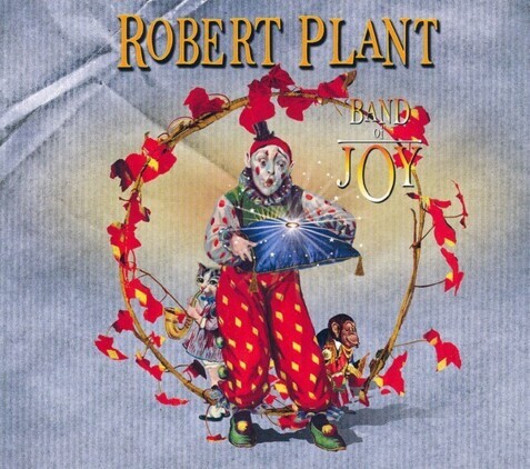 PLANT ROBERT - Band Of Joy. Okładka płyty