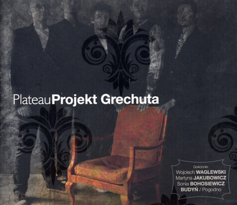 Zdjęcie do PLATEAU - Projekt Grechuta