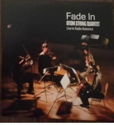 Zdjęcie do ATOM STRING QUARTET - Fade In
