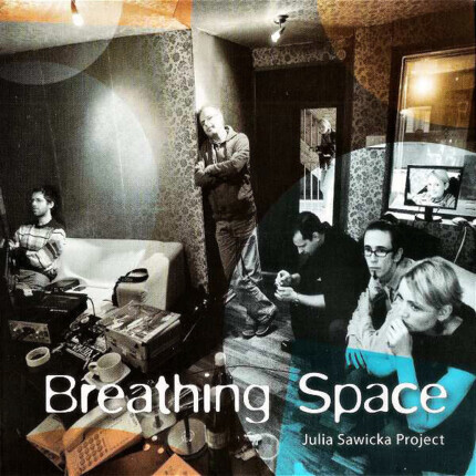 Zdjęcie do SAWICKA JULIA PROJECT - Breathing Space