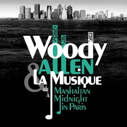 Zdjęcie do ALLEN WOODY - Et La Musique. De Manhattan A Midnight In Paris