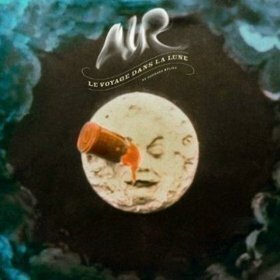 Zdjęcie do AIR - Le Voyage Dans La Lune / Podr&oacute;ż na Księżyc