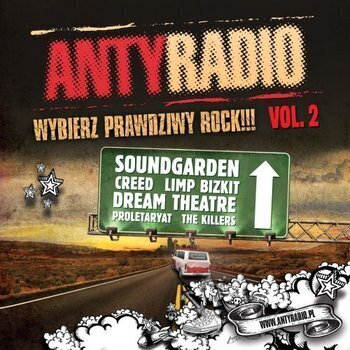 Zdjęcie do Antyradio. Wybierz prawdziwy rock vol. 2