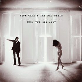 Zdjęcie do CAVE NICK &amp; THE BAD SEEDS - Push The Sky Away