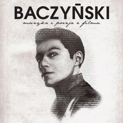 Zdjęcie do CHAJDECKI BARTOSZ - Baczyński