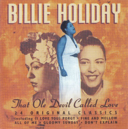 Zdjęcie do HOLIDAY BILLIE - That Ole Devil Called Love
