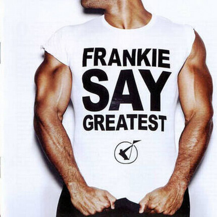 Zdjęcie do FRANKIE GOES TO HOLLYWOOD - Frankie Say Greatest