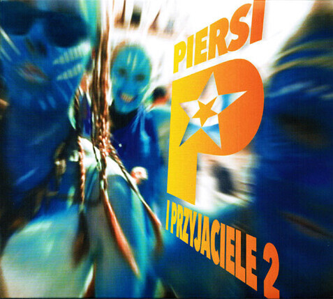 Zdjęcie do PIERSI - Piersi i przyjaciele 2