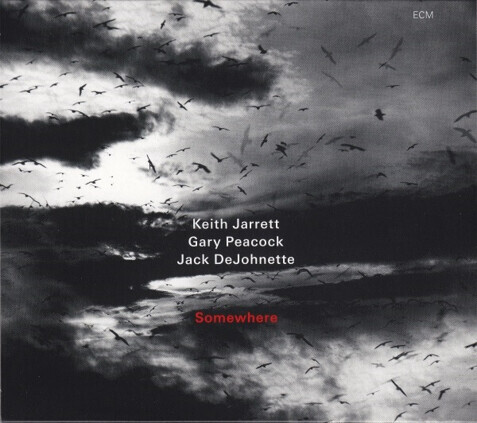 Zdjęcie do JARRETT KEITH, PEACOCK GARY, DeJOHNETTE JACK - Somewhere