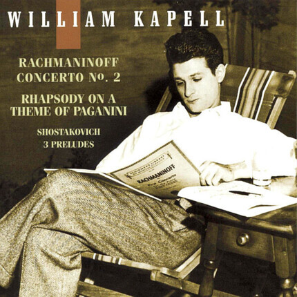 Zdjęcie do KAPELL WILLIAM, RACHMANINOW SIERGIEJ, SZOSTAKOWICZ DMITRIJ - Concerto No. 2 &amp; Paganini Rhapsody (Rachmaninow), Preludes (Szostakowicz)