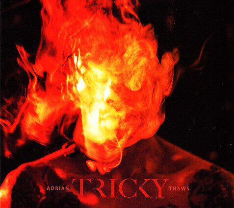 Zdjęcie do TRICKY - Adrian Thaws