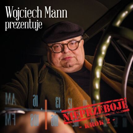 Zdjęcie do Wojciech Mann prezentuje: Nieprzeboje. Krok 2