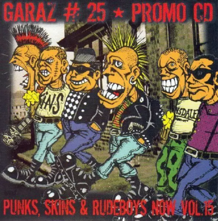 Garaż #25. Punks, Skins & Rudeboys Now! 15 (Promo CD). Okładka płyty