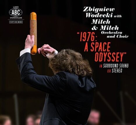 Zdjęcie do WODECKI ZBIGNIEW with MITCH &amp; MICH Orchestra and Choir - 1976: A Space Odyssey