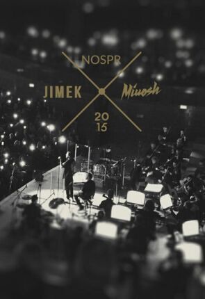 Zdjęcie do MIUOSH &amp; JIMEK - NOSPR 2015