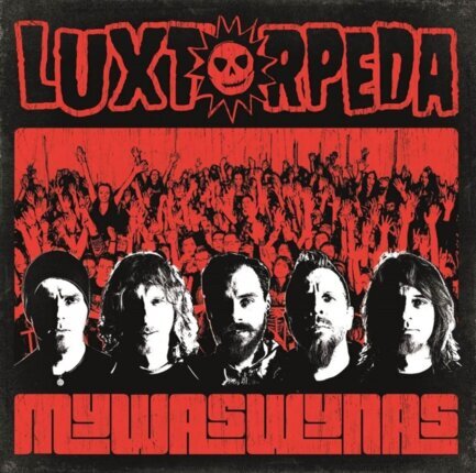 LUXTORPEDA - Mywaswynas. Okładka płyty