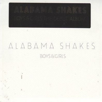 ALABAMA SHAKES - Boys & Girls. Okładka płyty
