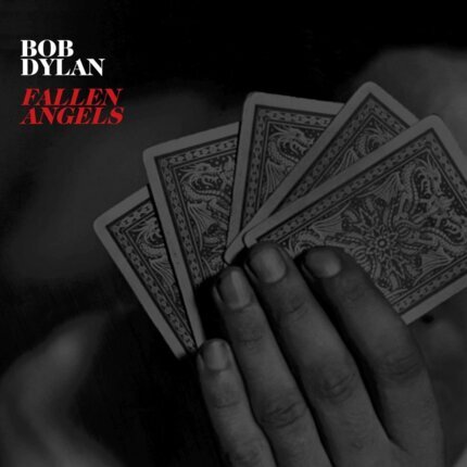 DYLAN BOB - Fallen Angels. Okładka płyty