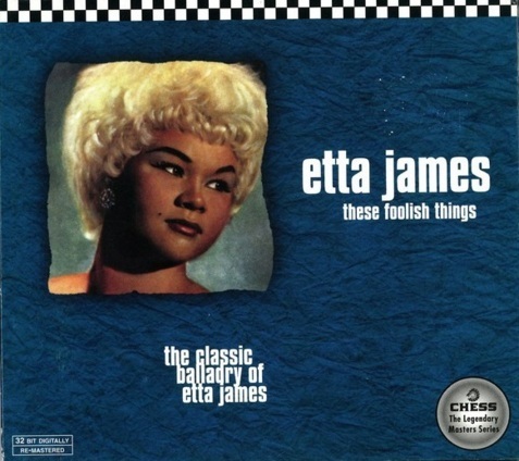 JAMES ETTA - These Foolish Things. Okładka płyty