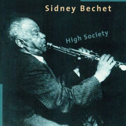 BECHET SIDNEY - High Society. Okładka płyty