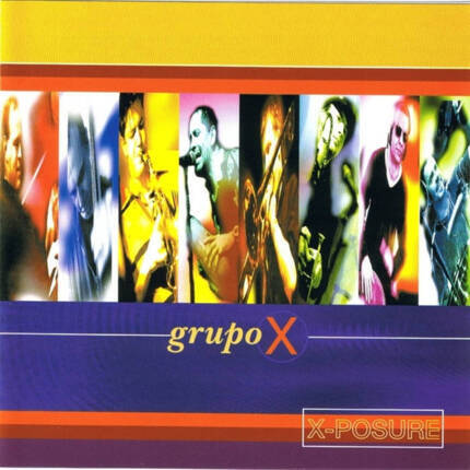 GRUPO X - X-Posure. Okładka płyty