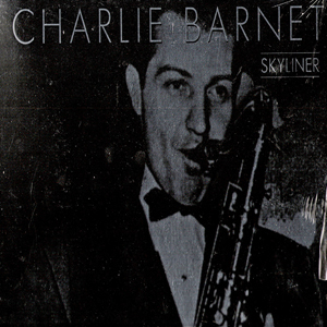 BARNET CHARLIE - Skyliner. Okładka płyty