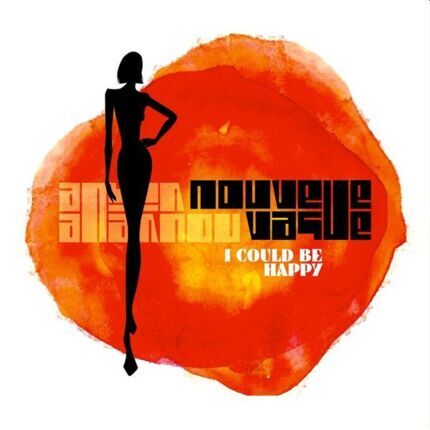 NOUVELLE VAGUE - I Could Be Happy. Okładka płyty