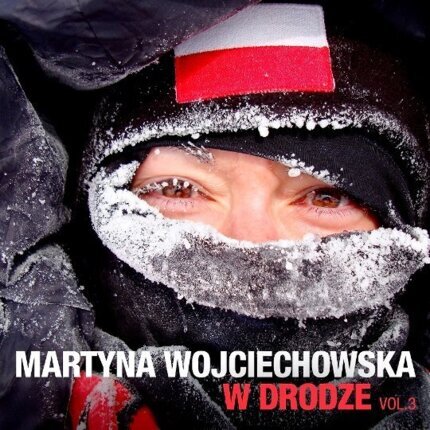 W drodze 3 (przedstawia Martyna Wojciechowska). Okładka płyty