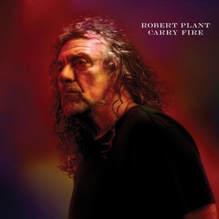 PLANT ROBERT - Carry Fire. Okładka płyty