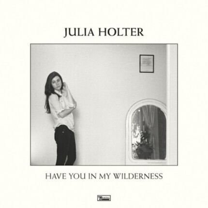HOLTER JULIA - Have You In My Wilderness. Okładka płyty