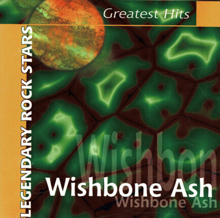 Zdjęcie do WISHBONE ASH - Greatest Hits. Legendary Rock Stars
