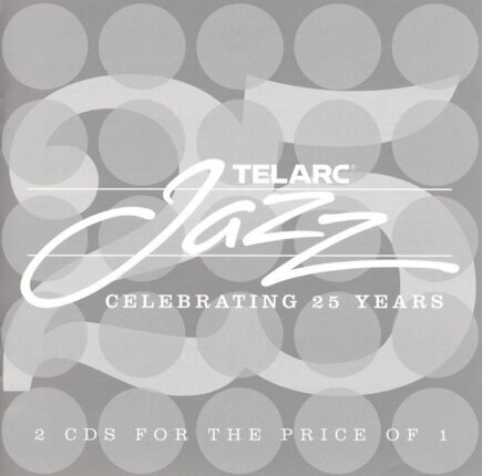 Telarc Jazz Celebrating 25 Years. Okładka płyty