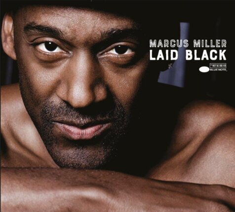 MILLER MARCUS - Laid Black. Okładka płyty