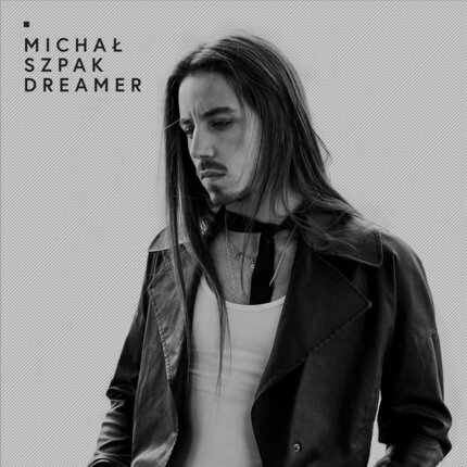 SZPAK MICHAŁ - Dreamer. Okładka płyty