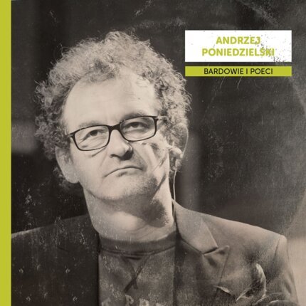 PONIEDZIELSKI ANDRZEJ - Bardowie i poeci. Okładka płyty