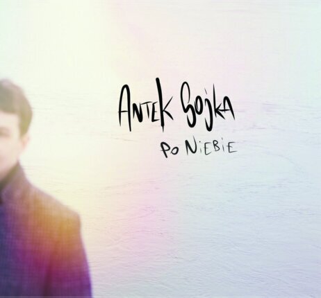 SOJKA ANTEK - Po niebie. Okładka płyty