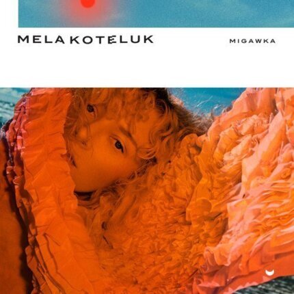 KOTELUK MELA - Migawka. Okładka płyty